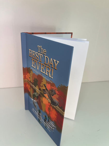 The Best Day Ever Children's Book