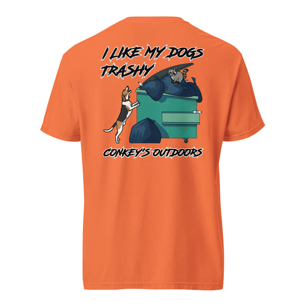 I Like My Dogs Trashy Coonhound Shirt Burnt Orange
