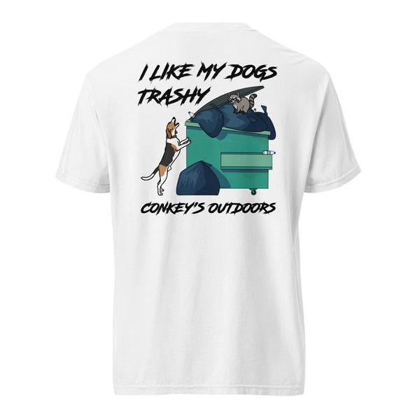I Like My Dogs Trashy Coonhound Shirt White