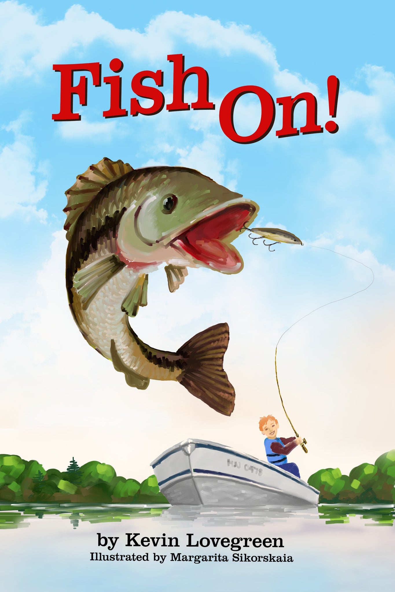 Fish On! Children's Book