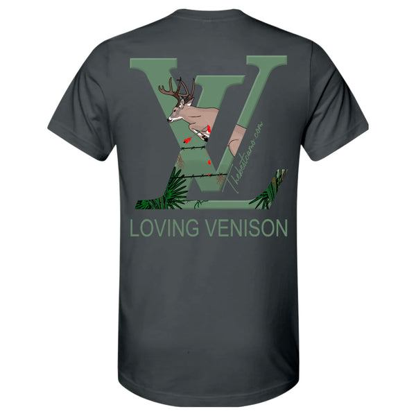 Loving Venison - Deer Hunter Shirt