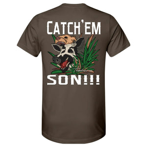 Catch 'Em Son - Hog Hunter Shirt