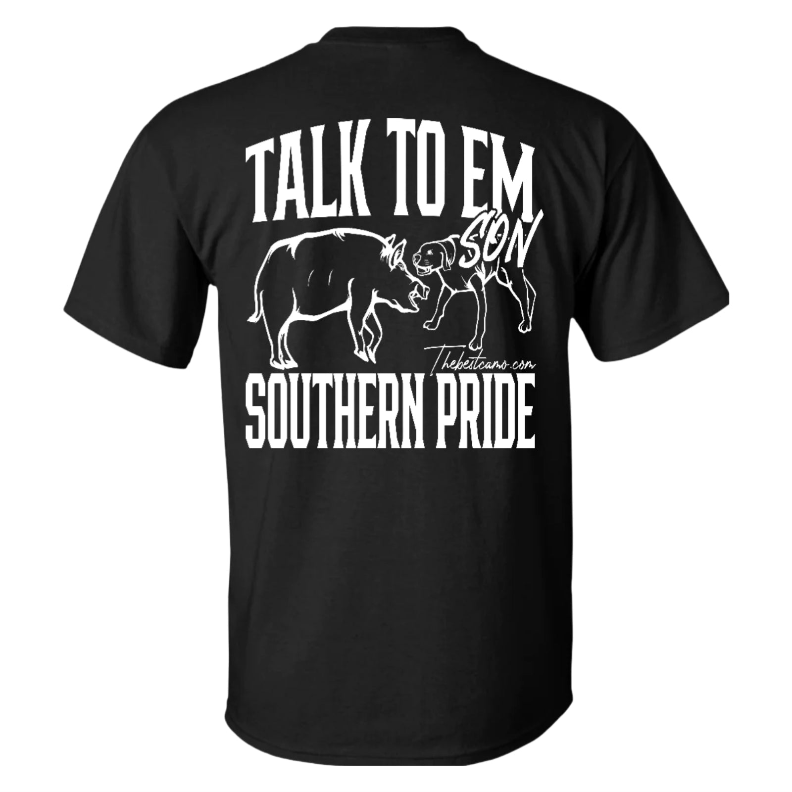 Talk To Em Son - Hog Hunter Shirt