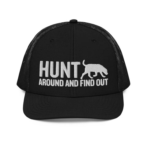 Hunt Around and Find Out - Richardson 112 Hat (White Logo)