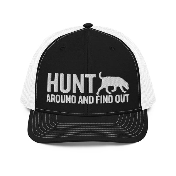 Hunt Around and Find Out - Richardson 112 Hat (White Logo)